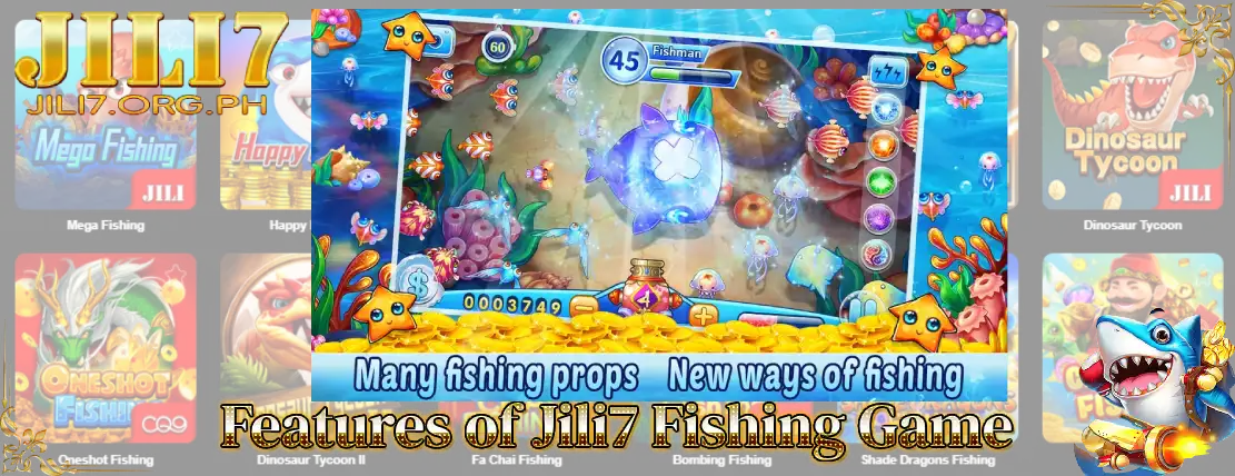 Features of Jili7 Fishing Game